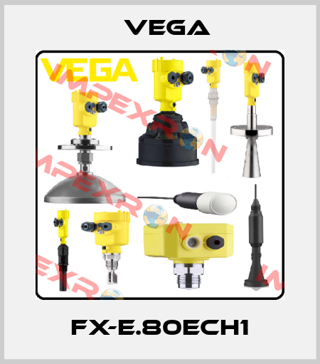 FX-E.80ECH1 Vega