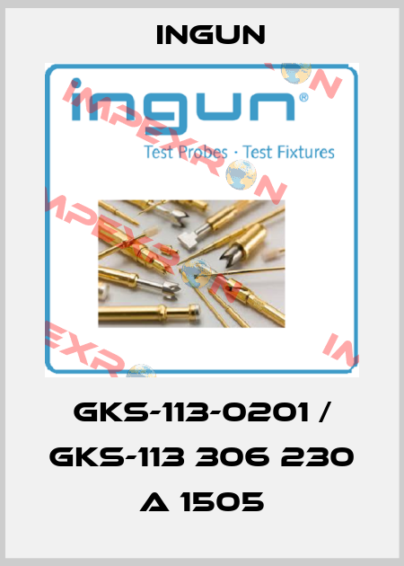 GKS-113-0201 / GKS-113 306 230 A 1505 Ingun