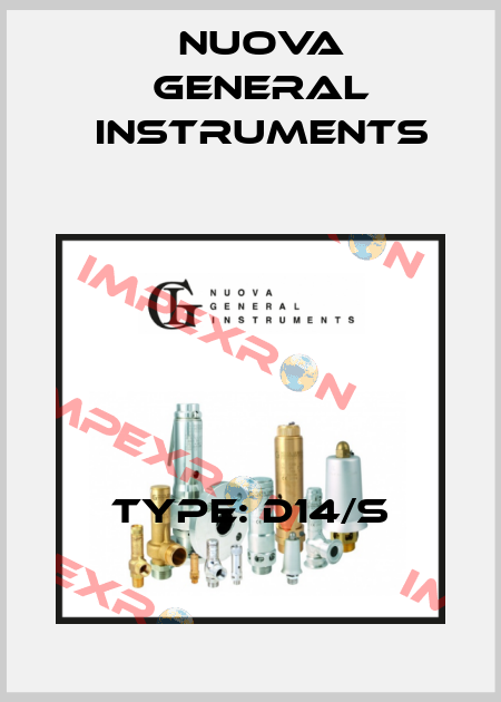 Type: D14/S Nuova General Instruments