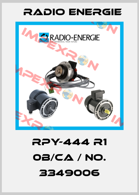 RPY-444 R1 0B/CA / No. 3349006 Radio Energie