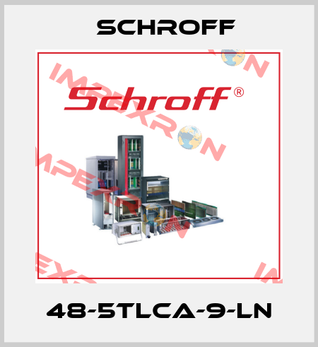 48-5TLCA-9-LN Schroff