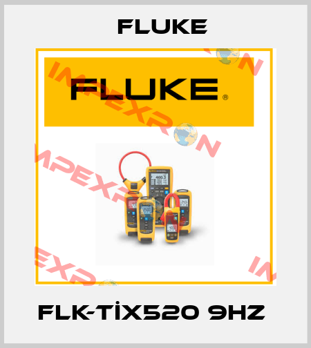 FLK-TİX520 9Hz  Fluke