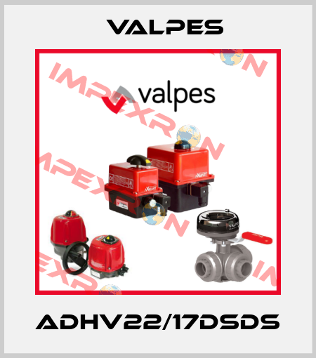 ADHV22/17DSDS Valpes
