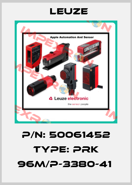P/N: 50061452 Type: PRK 96M/P-3380-41  Leuze
