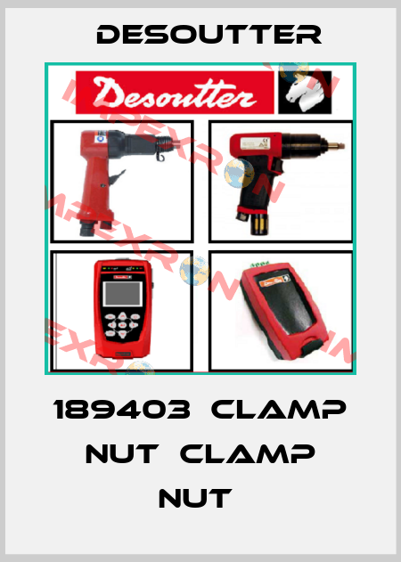 189403  CLAMP NUT  CLAMP NUT  Desoutter