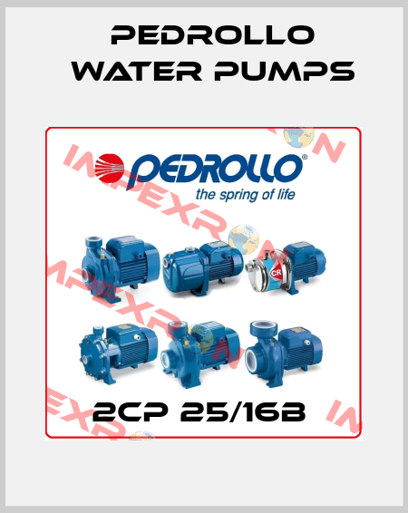 2CP 25/16B  Pedrollo Water Pumps
