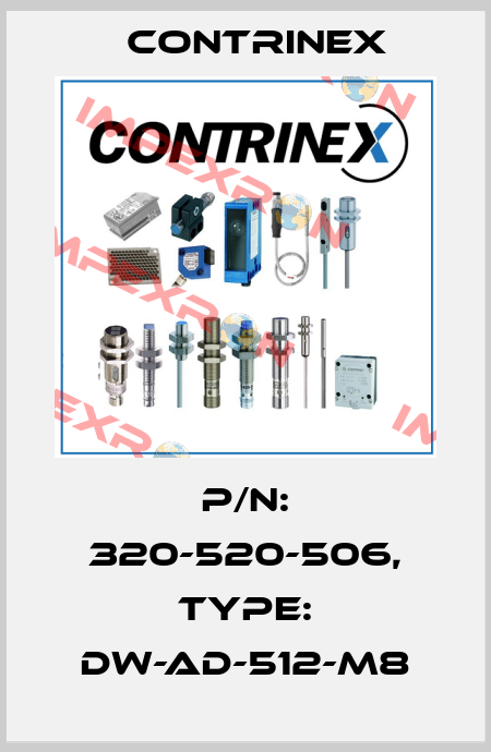 p/n: 320-520-506, Type: DW-AD-512-M8 Contrinex