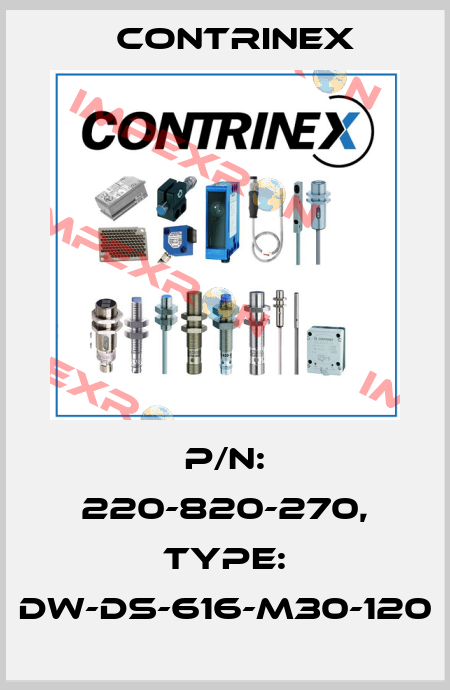 p/n: 220-820-270, Type: DW-DS-616-M30-120 Contrinex
