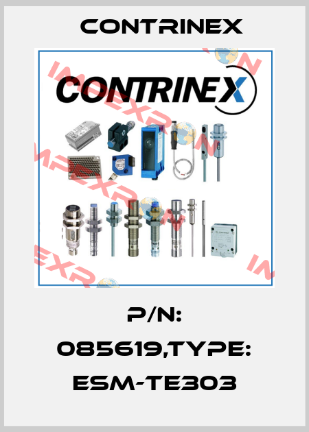 P/N: 085619,Type: ESM-TE303 Contrinex