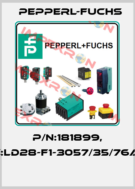 P/N:181899, Type:LD28-F1-3057/35/76a/115b  Pepperl-Fuchs