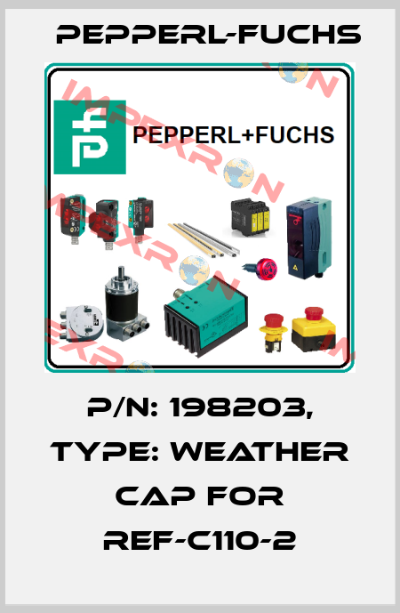 p/n: 198203, Type: Weather Cap for REF-C110-2 Pepperl-Fuchs