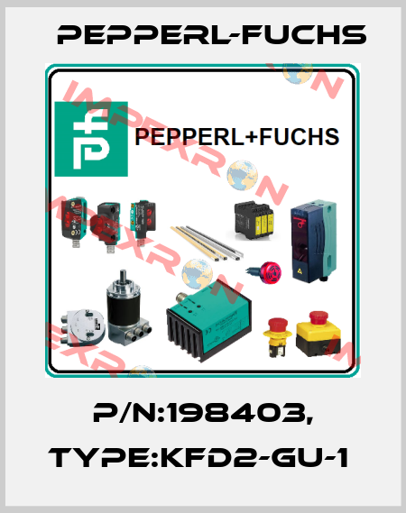 P/N:198403, Type:KFD2-GU-1  Pepperl-Fuchs