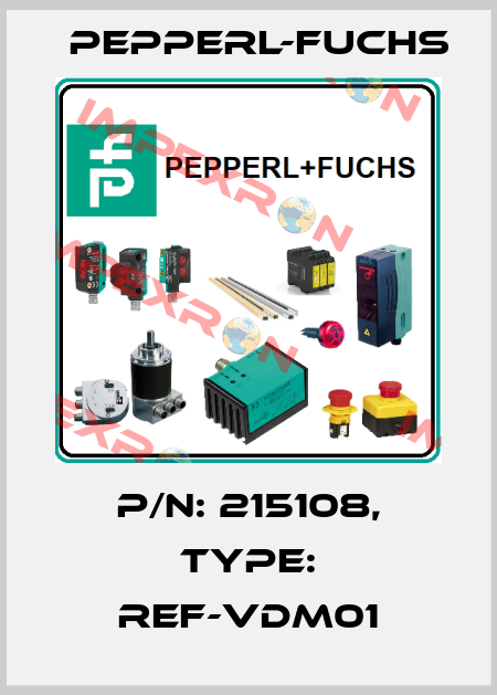 p/n: 215108, Type: REF-VDM01 Pepperl-Fuchs