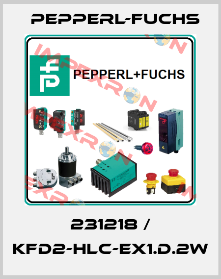 231218 / KFD2-HLC-EX1.D.2W Pepperl-Fuchs
