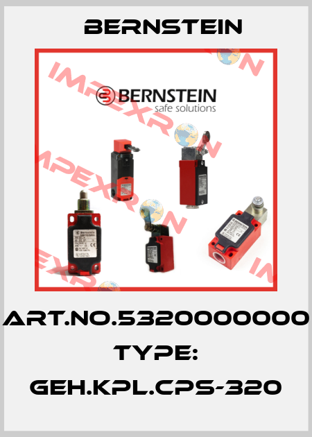 Art.No.5320000000 Type: GEH.KPL.CPS-320 Bernstein