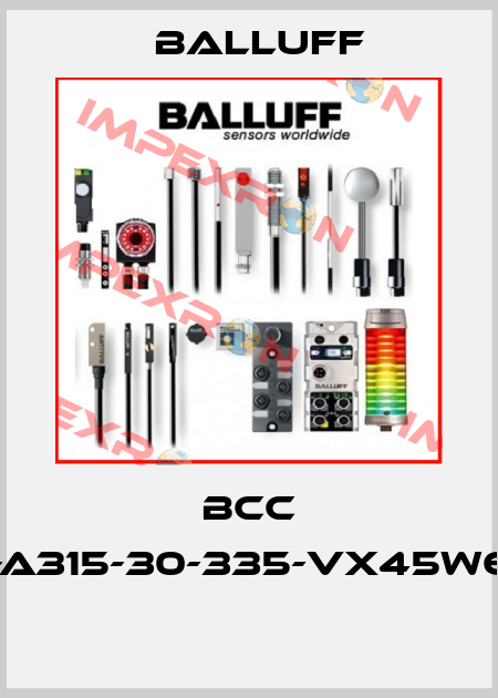 BCC A315-A315-30-335-VX45W6-020  Balluff