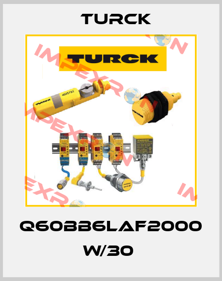 Q60BB6LAF2000 W/30  Turck
