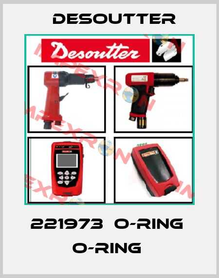 221973  O-RING  O-RING  Desoutter