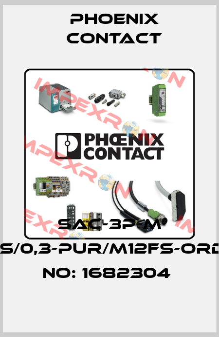 SAC-3P-M 8MS/0,3-PUR/M12FS-ORDER NO: 1682304  Phoenix Contact