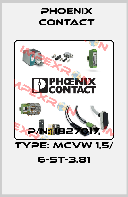 P/N: 1827017, Type: MCVW 1,5/ 6-ST-3,81 Phoenix Contact