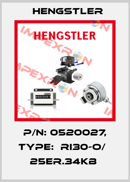 P/N: 0520027, Type:  RI30-O/   25ER.34KB  Hengstler