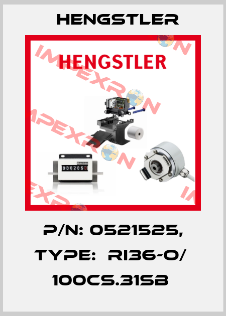 P/N: 0521525, Type:  RI36-O/  100CS.31SB  Hengstler
