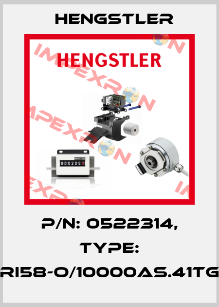 p/n: 0522314, Type: RI58-O/10000AS.41TG Hengstler