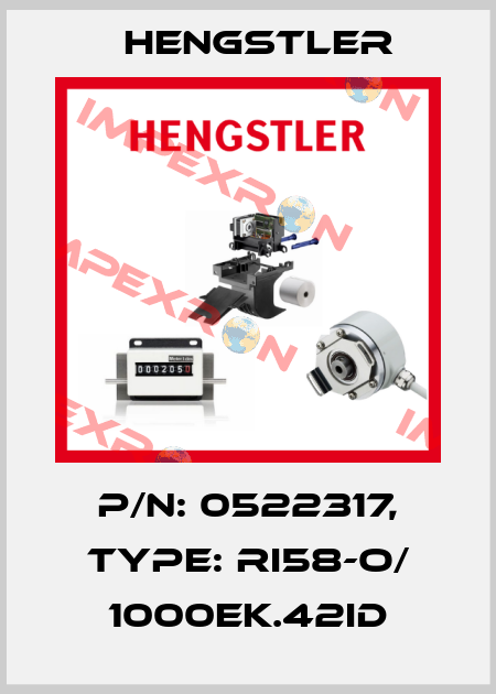p/n: 0522317, Type: RI58-O/ 1000EK.42ID Hengstler