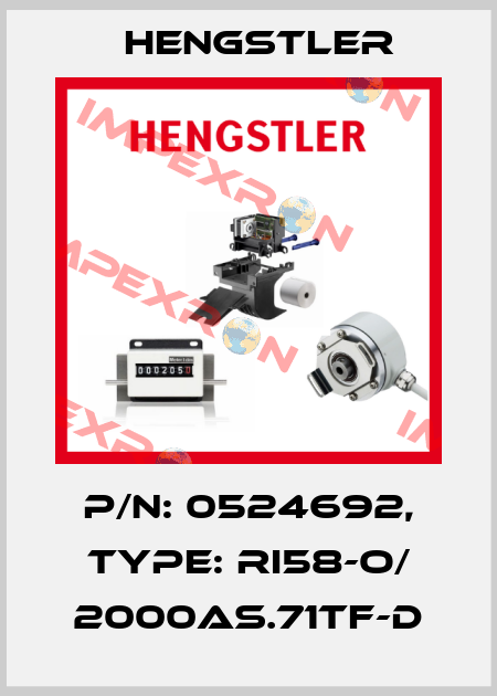 p/n: 0524692, Type: RI58-O/ 2000AS.71TF-D Hengstler