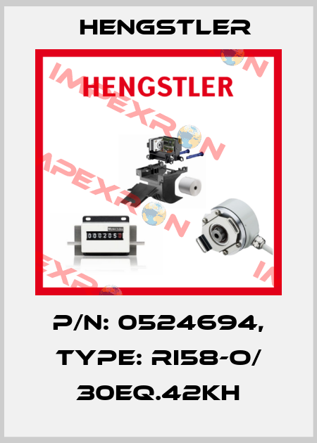 p/n: 0524694, Type: RI58-O/ 30EQ.42KH Hengstler