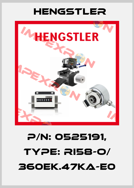 p/n: 0525191, Type: RI58-O/ 360EK.47KA-E0 Hengstler