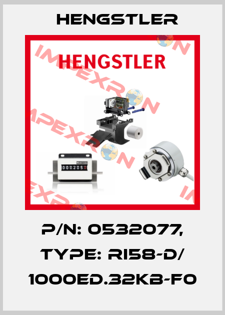 p/n: 0532077, Type: RI58-D/ 1000ED.32KB-F0 Hengstler