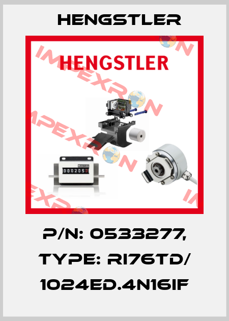 p/n: 0533277, Type: RI76TD/ 1024ED.4N16IF Hengstler