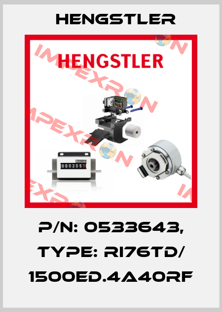 p/n: 0533643, Type: RI76TD/ 1500ED.4A40RF Hengstler