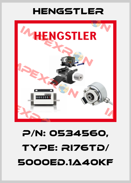 p/n: 0534560, Type: RI76TD/ 5000ED.1A40KF Hengstler