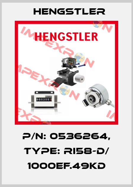 p/n: 0536264, Type: RI58-D/ 1000EF.49KD Hengstler