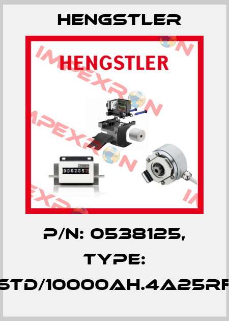 p/n: 0538125, Type: RI76TD/10000AH.4A25RF-F0 Hengstler