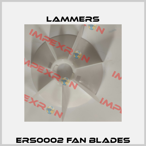 ERS0002 Fan blades Lammers