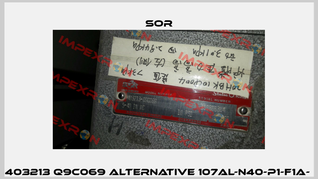 403213 Q9C069 alternative 107AL-N40-P1-F1A-  Sor