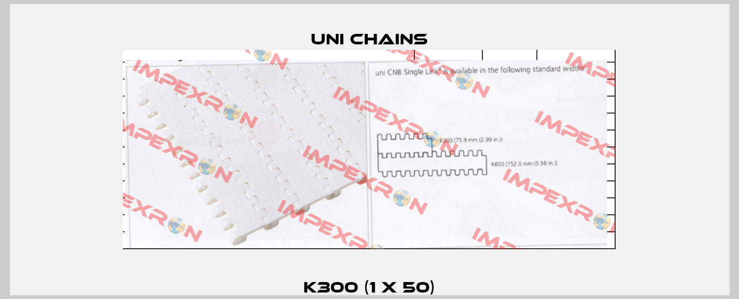 K300 (1 x 50) Uni Chains