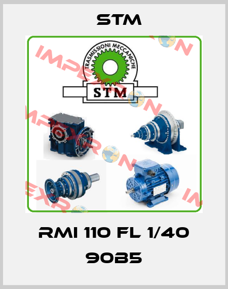 RMI 110 FL 1/40 90B5 Stm
