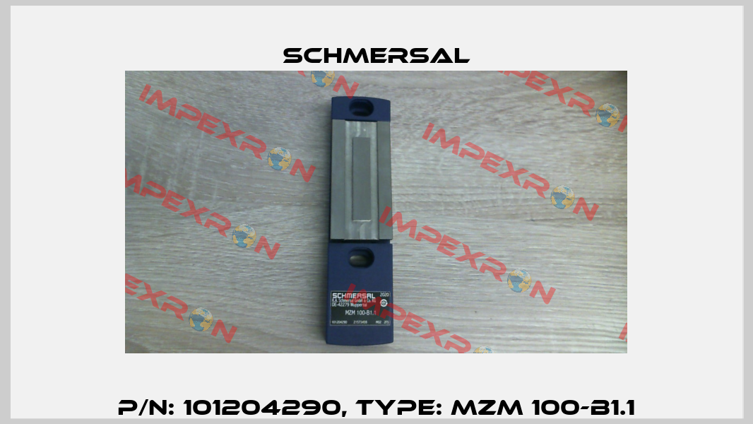 P/N: 101204290, Type: MZM 100-B1.1 Schmersal