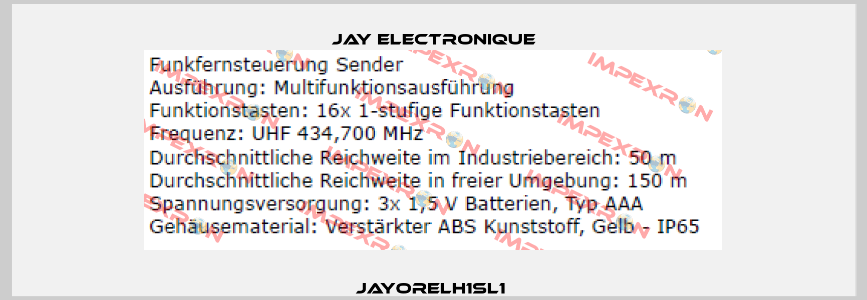 JAYORELH1SL1  JAY Electronique
