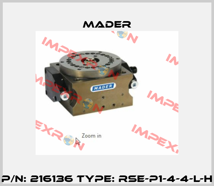 P/N: 216136 Type: RSE-P1-4-4-L-H Mader