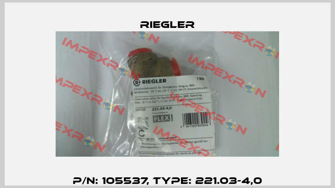 P/N: 105537, Type: 221.03-4,0 Riegler